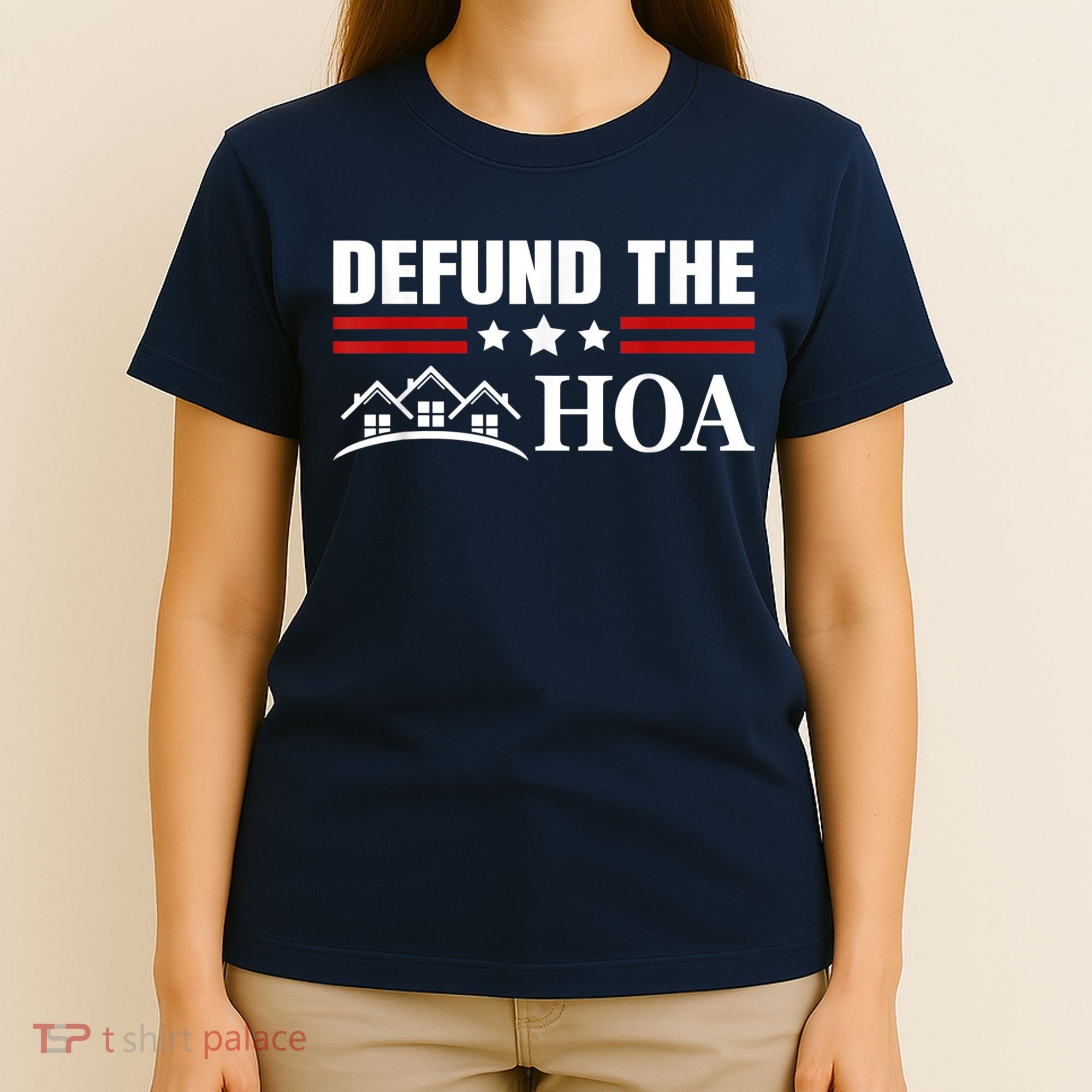 DEFUND THE HOA Homeowners Association T-Shirt