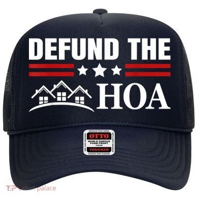 DEFUND THE HOA Homeowners Association Hat