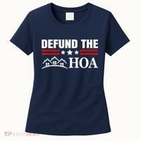 DEFUND THE HOA Homeowners Association Women's T-Shirt thumb 0