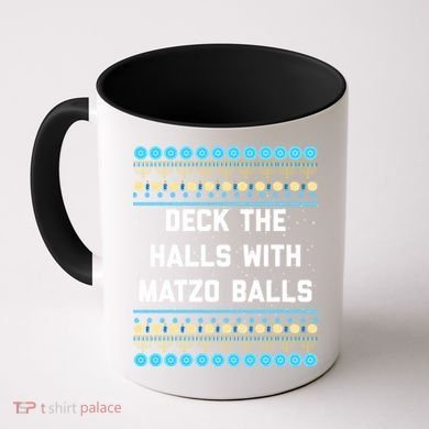 Deck The Halls With Matzo Balls Funny Jewish Coffee Mug