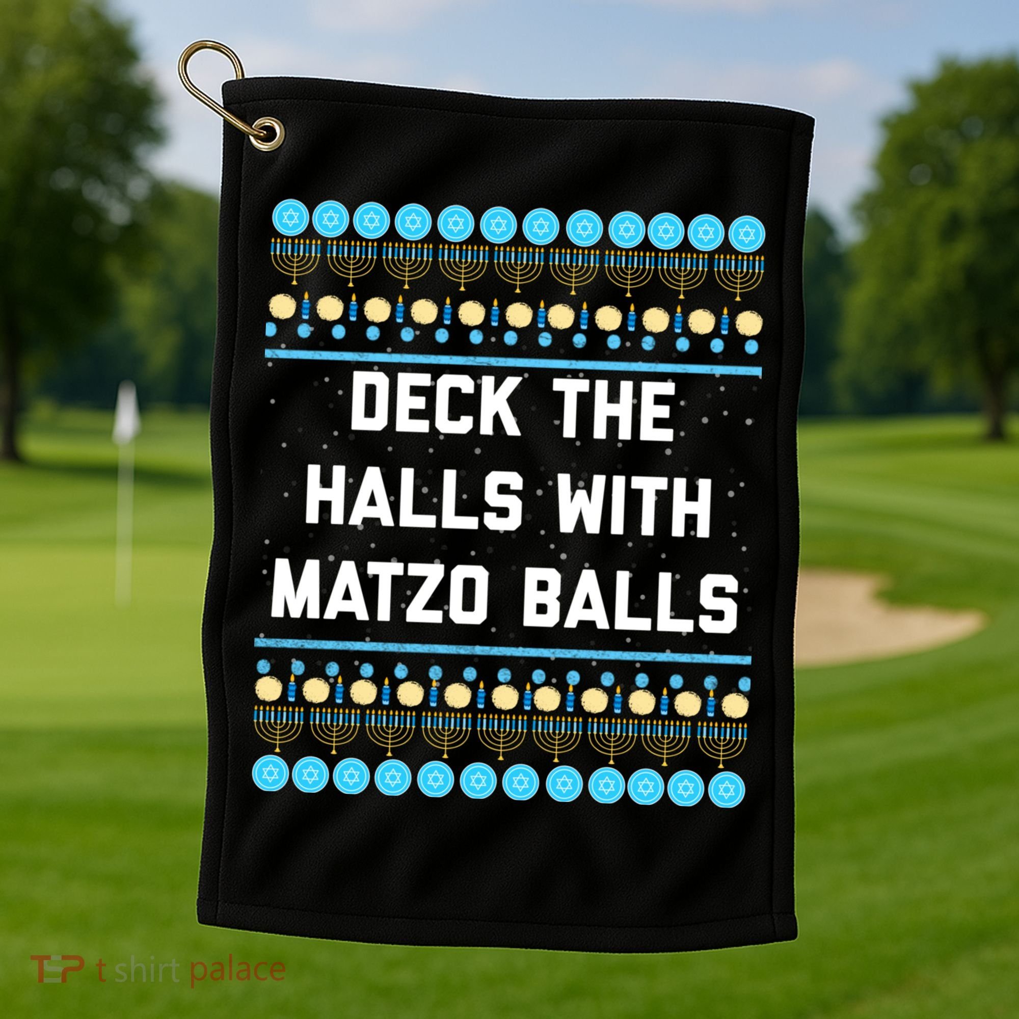 Deck The Halls With Matzo Balls Funny Jewish Golf Towel