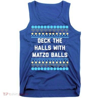 Deck The Halls With Matzo Balls Funny Jewish Tank Top