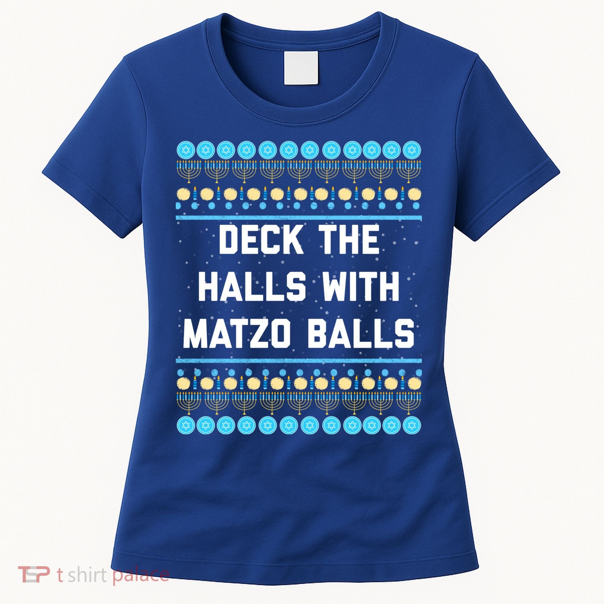 Deck The Halls With Matzo Balls Funny Jewish Women's T-Shirt