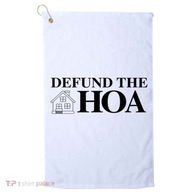DEFUND THE HOA Homeowners Association Design Golf Towel