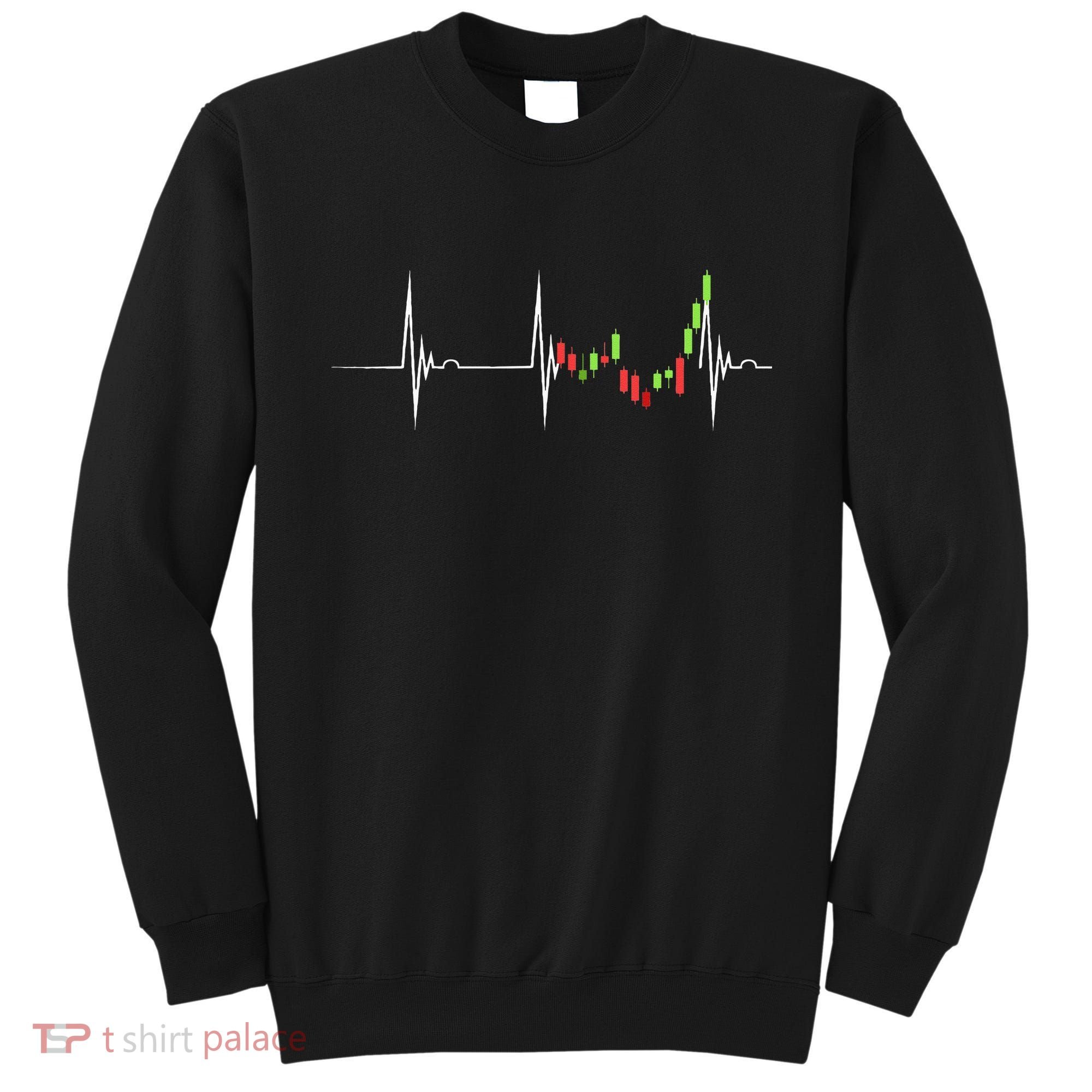 Day Trading Heartbeat EKG Pulse Stock Market Trader Sweatshirt