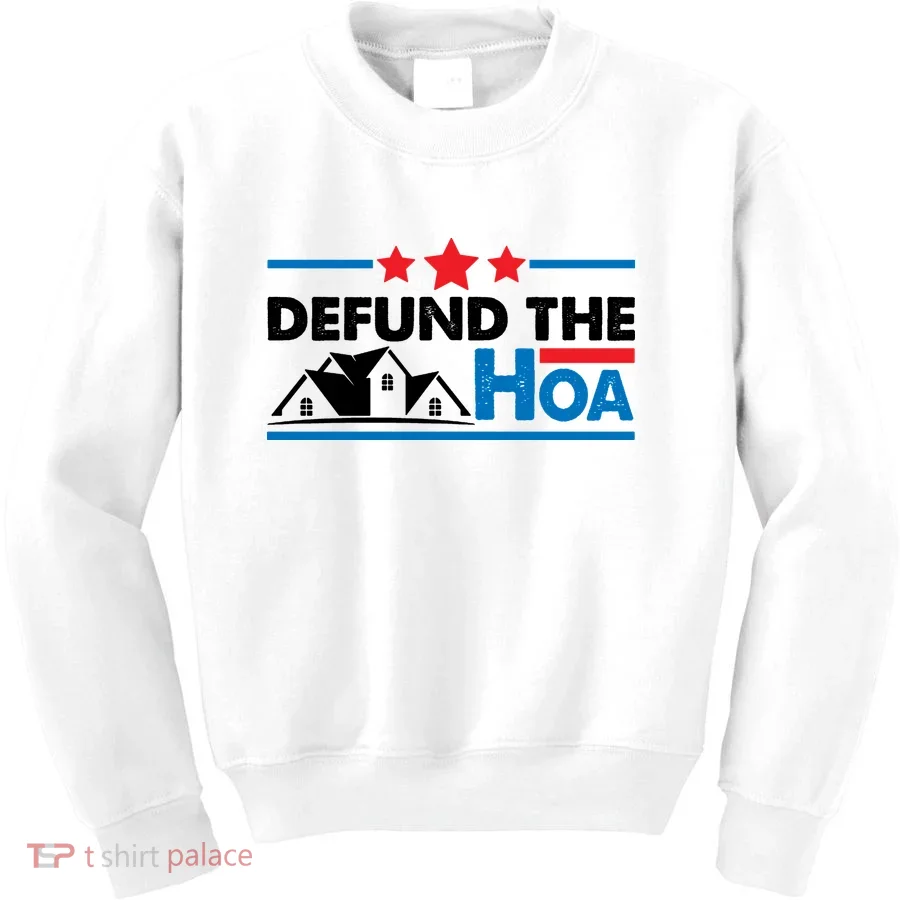 DEFUND THE HOA Homeowners Association Kids Sweatshirt