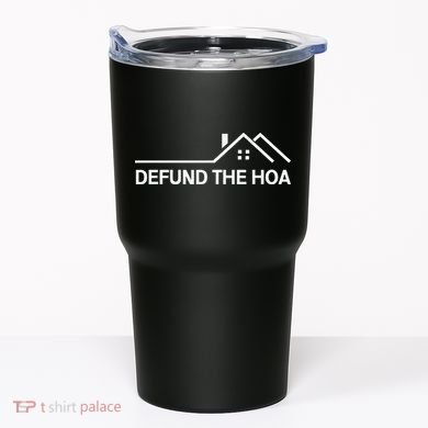 Defund The HOA Tumbler