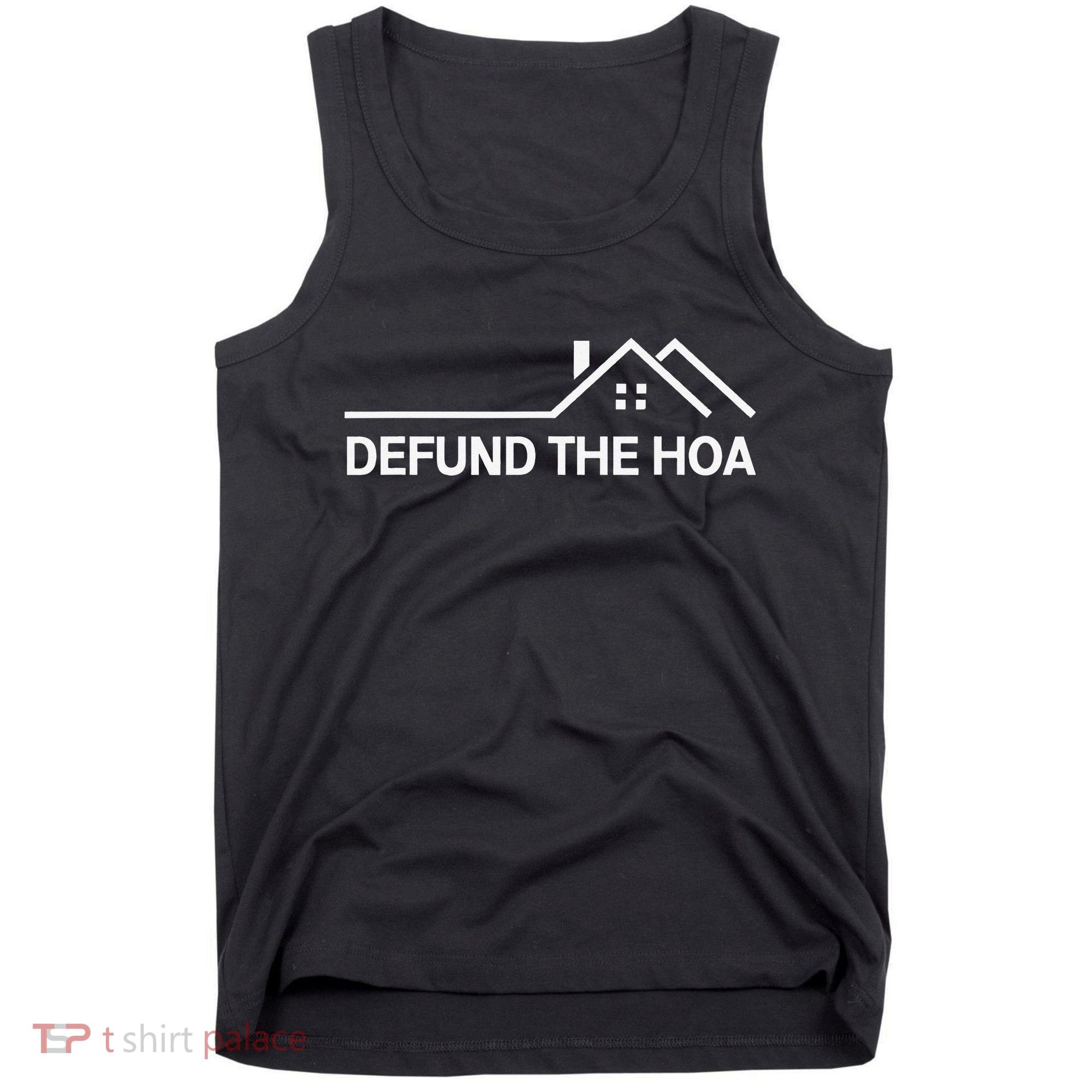 Defund The HOA Tank Top