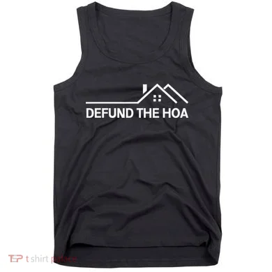 Defund The HOA Tank Top