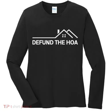 Defund The HOA Women's Long Sleeve Shirt