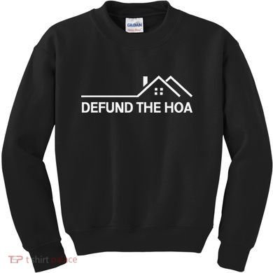 Defund The HOA Kids Sweatshirt