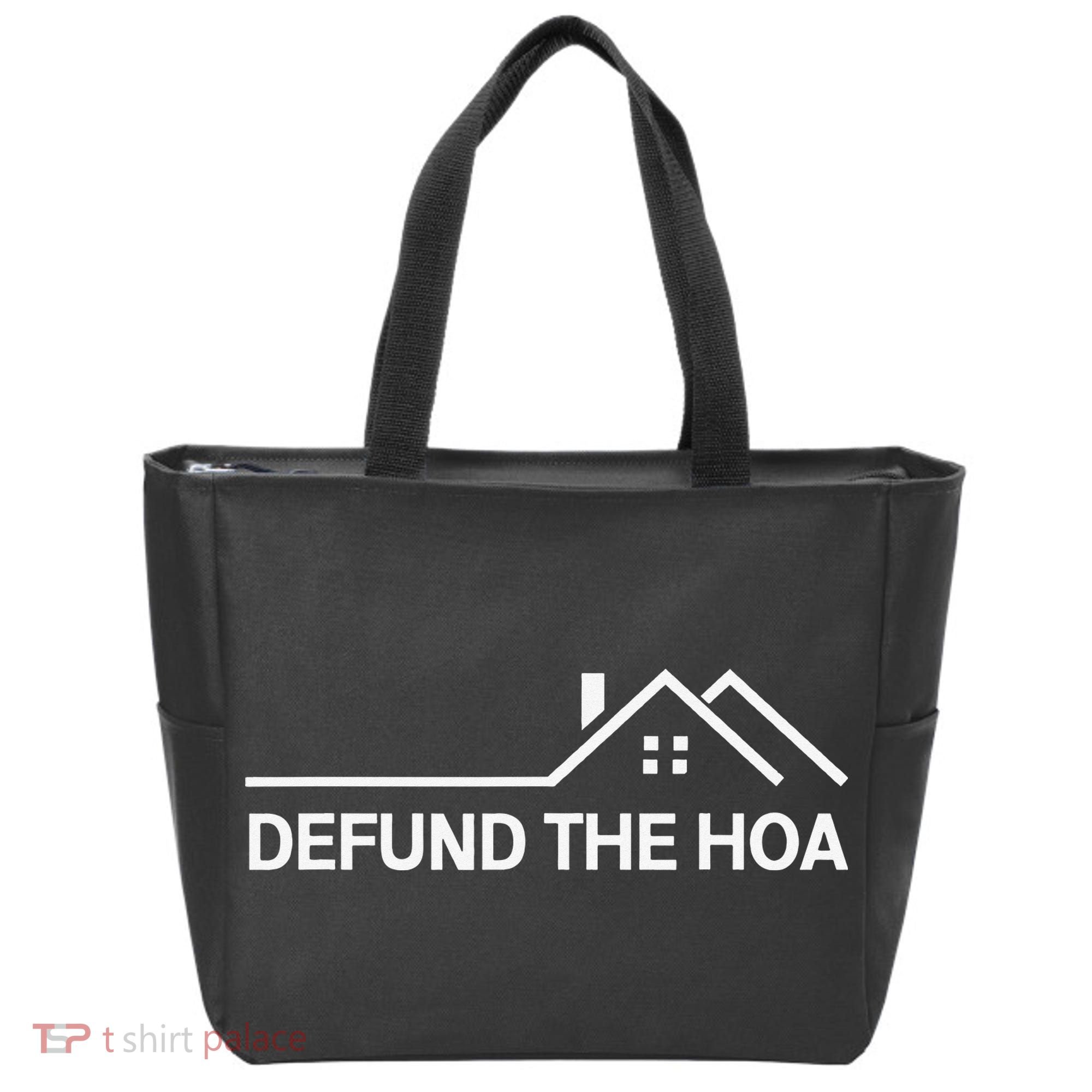 Defund The HOA Tote Bag