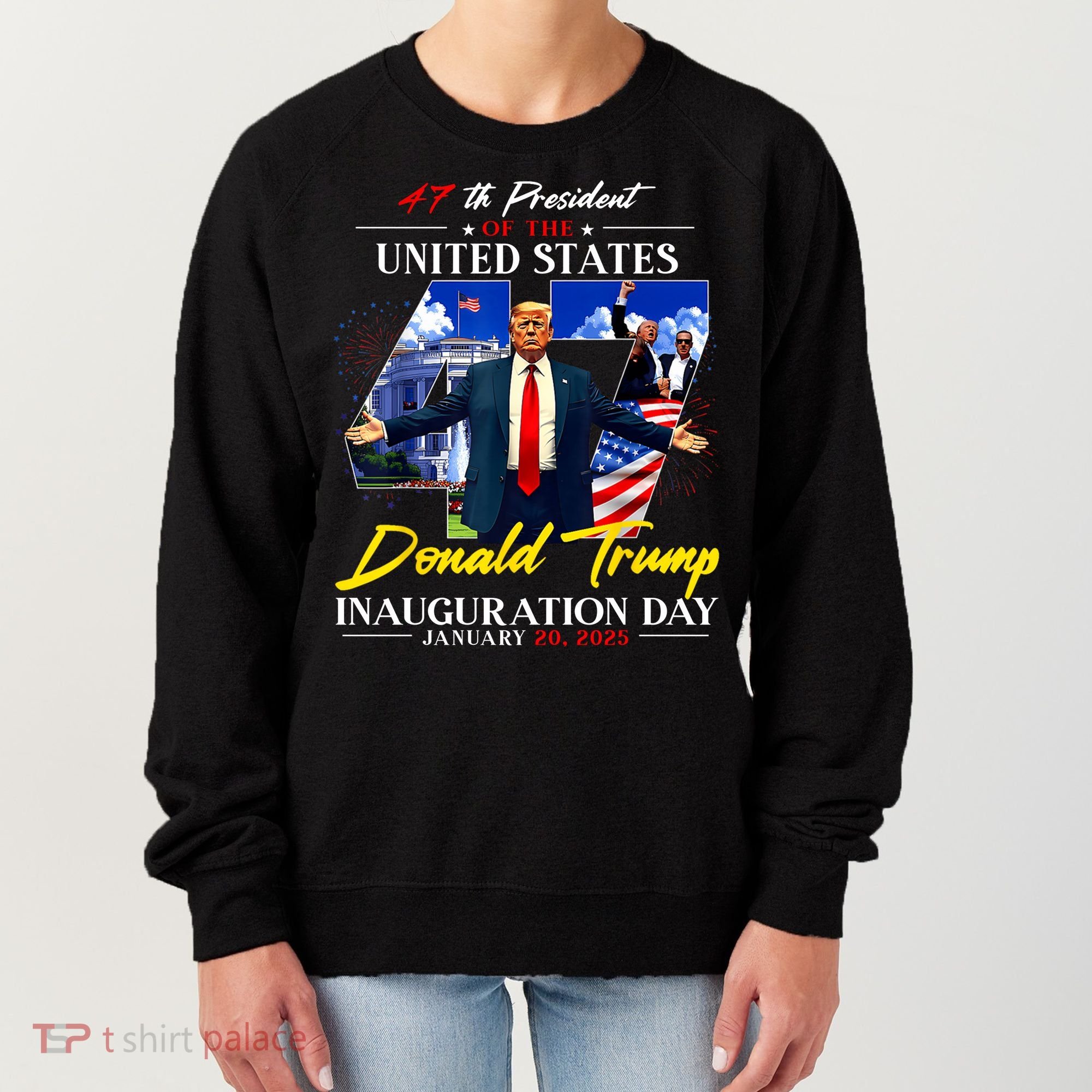 Donald Trump Inauguration Day 2025 47th President Women's Sweatshirt