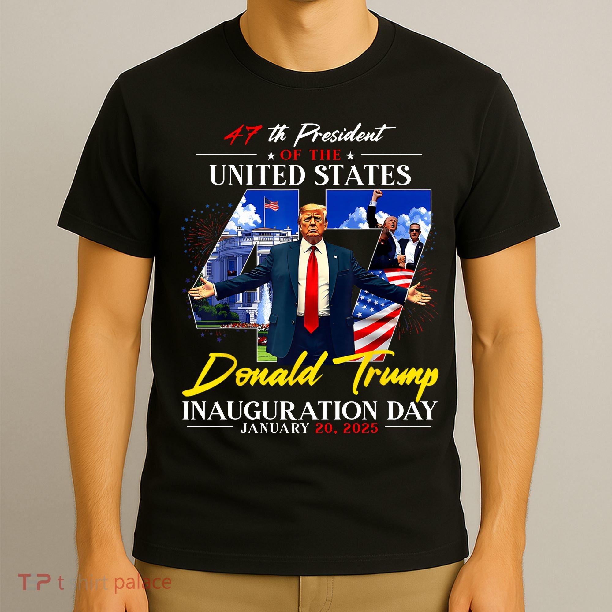 Donald Trump Inauguration Day 2025 47th President T-Shirt