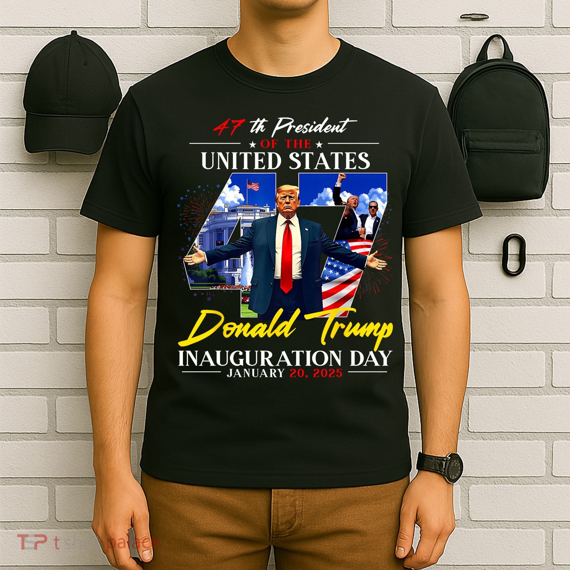 Donald Trump Inauguration Day 2025 47th President T-Shirt