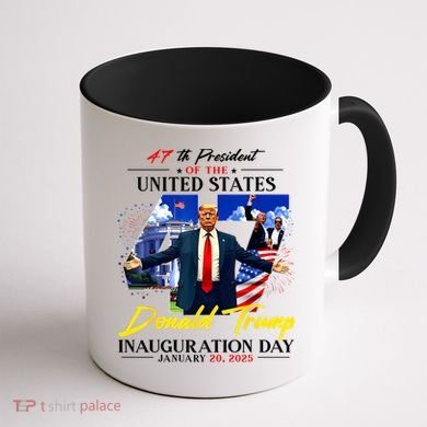 Donald Trump Inauguration Day 2025 47th President Coffee Mug back