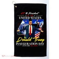 Donald Trump Inauguration Day 2025 47th President Golf Towel thumb 0