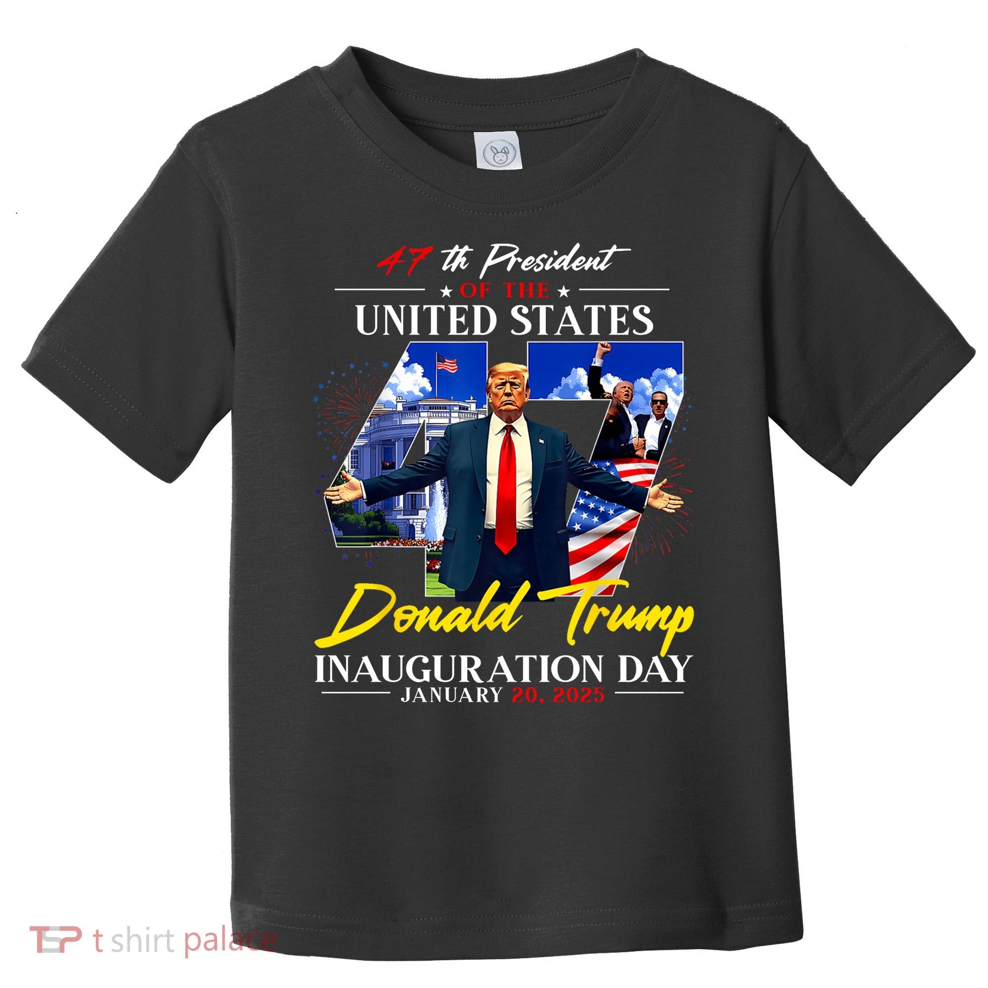 Donald Trump Inauguration Day 2025 47th President Toddler T-Shirt
