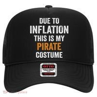 Due To Inflation This Is My Pirate Costume Halloween Hat thumb 0