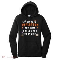 Due To Inflation This Is My Costume For Halloween Party Women's Hoodie thumb 0