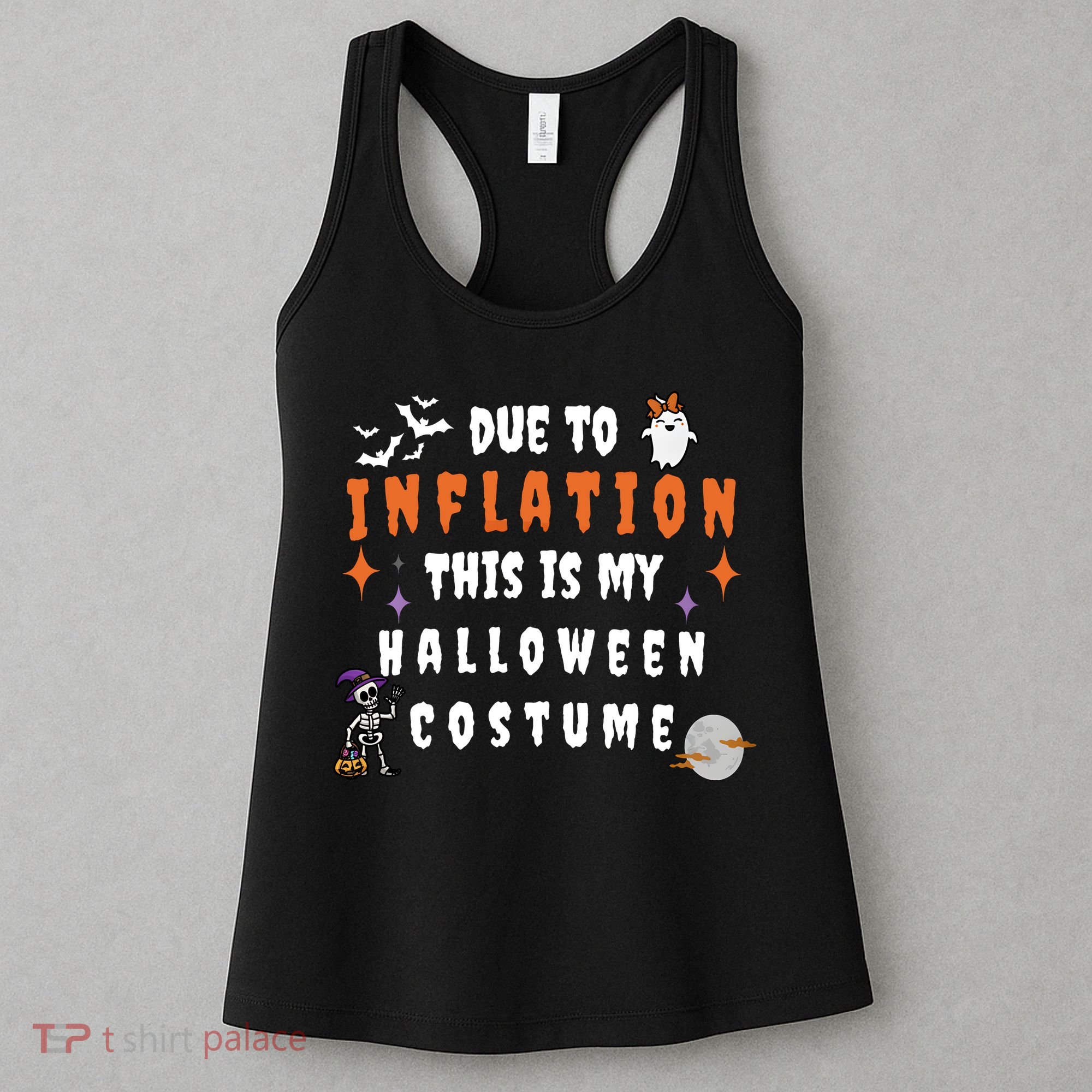 Due To Inflation This Is My Costume For Halloween Party Women's Tank Top