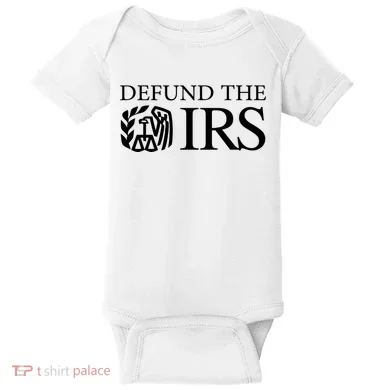 Defund The IRS Baby Bodysuit