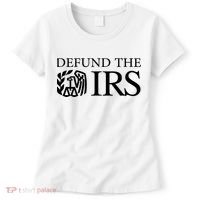 Defund The IRS Women's T-Shirt thumb 0