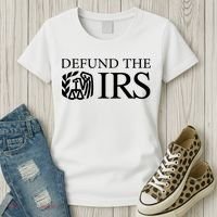 Defund The IRS Women's T-Shirt thumb 3