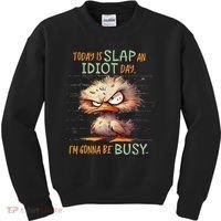 Duck Today Is Slap An Idiot Day I’M Gonna Be Busy Kids Sweatshirt thumb 0