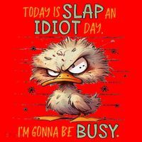 Duck Today Is Slap An Idiot Day I’M Gonna Be Busy Santa Hat thumb 1