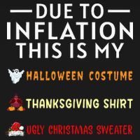 Due To Inflation This Is My Funny Halloween Costume Women's Hoodie thumb 2