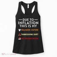 Due To Inflation This Is My Funny Halloween Costume Women's Tank Top thumb 0