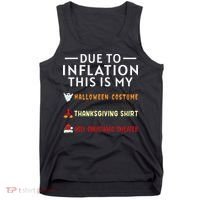 Due To Inflation This Is My Funny Halloween Costume Tank Top thumb 0