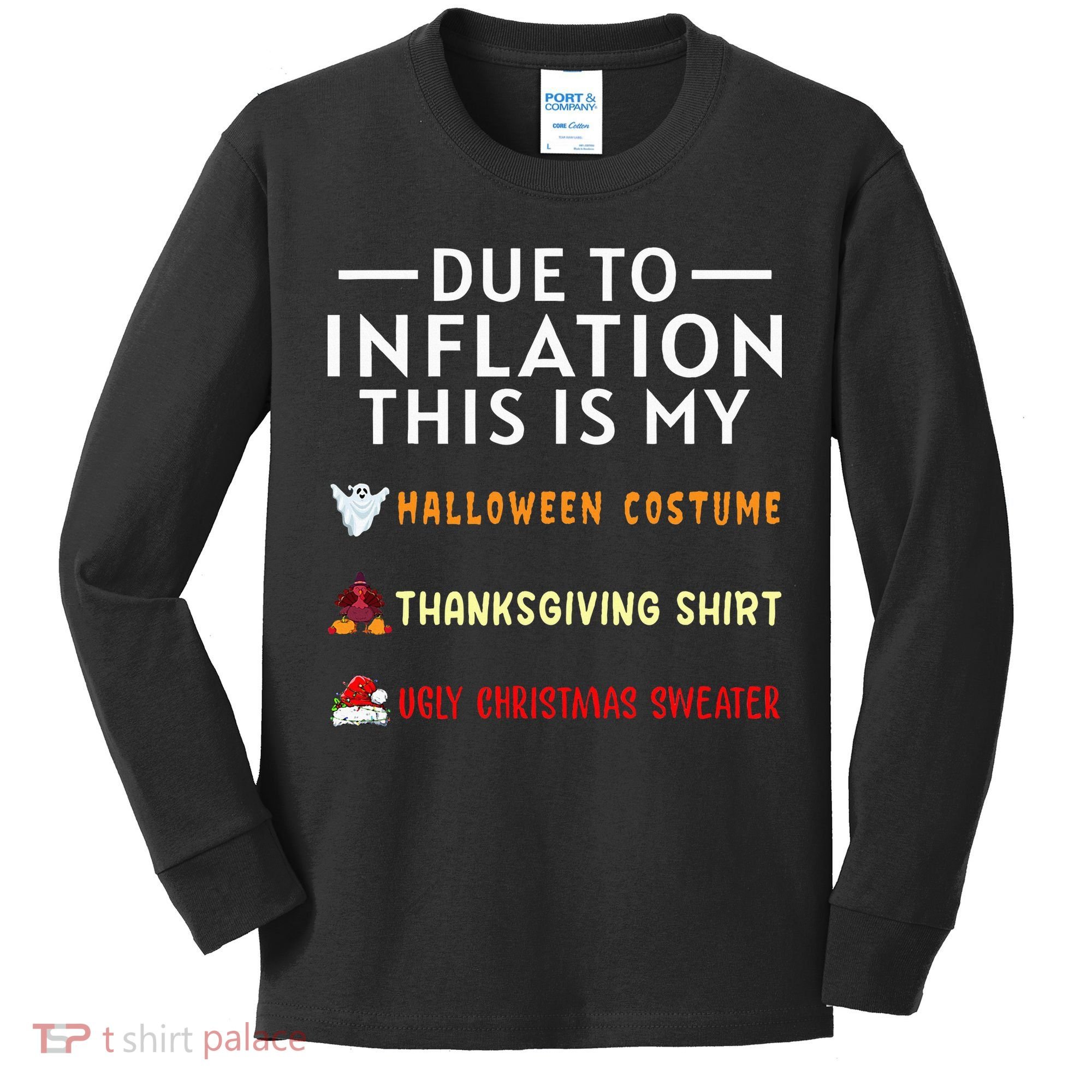 Due To Inflation This Is My Funny Halloween Costume Kids Long Sleeve Shirt