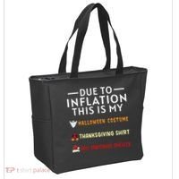 Due To Inflation This Is My Funny Halloween Costume Tote Bag thumb 2