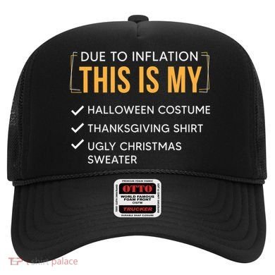 Due To Inflation This Is My Christmas Costume Funny Hat