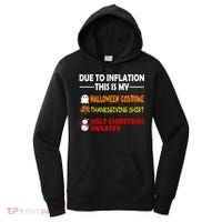 Due To Inflation This Is My Halloween Thanksgiving Ugly Christmas Women's Hoodie thumb 0