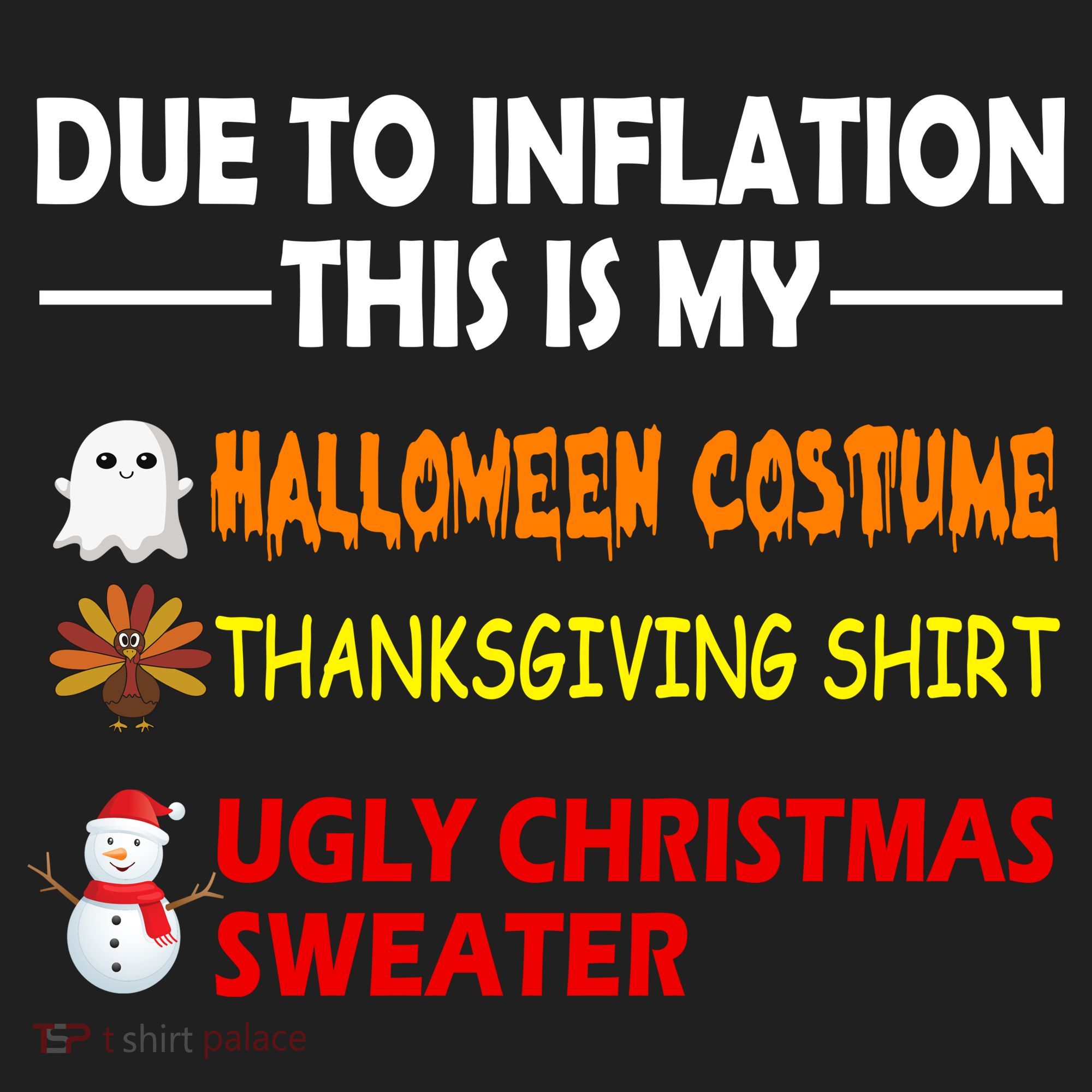 Due To Inflation This Is My Halloween Thanksgiving Ugly Christmas Hat