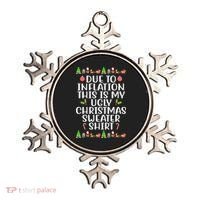 Due To Inflation This Is My Ugly Christmas Sweater Shirt Funny Ornament thumb 0