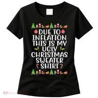 Due To Inflation This Is My Ugly Christmas Sweater Shirt Funny Women's T-Shirt thumb 0