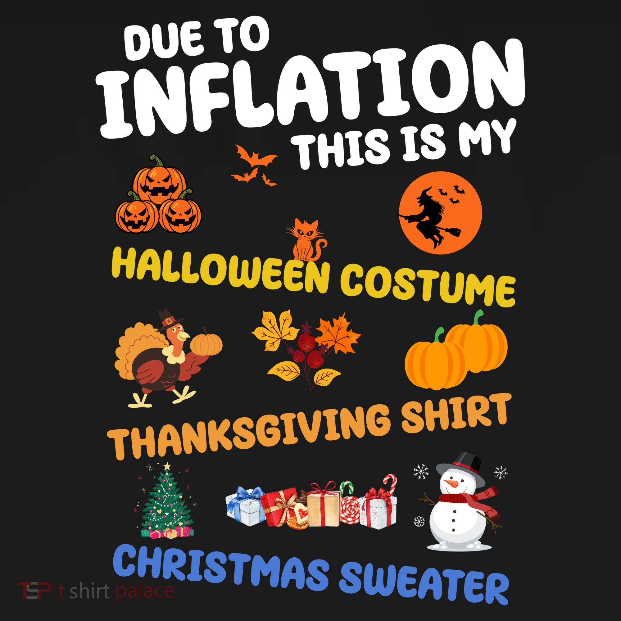 Due To Inflation This Is My Halloween Thanksgiving Christmas Women's Hoodie