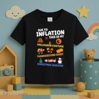 Due To Inflation This Is My Halloween Thanksgiving Christmas Toddler T-Shirt thumb 3