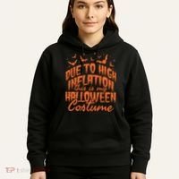 Due To Inflation This Is My Halloween Costume Hoodie thumb 5