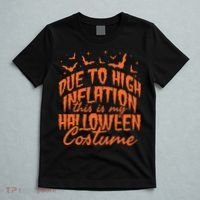 Due To Inflation This Is My Halloween Costume T-Shirt thumb 5