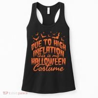 Due To Inflation This Is My Halloween Costume Women's Tank Top thumb 0