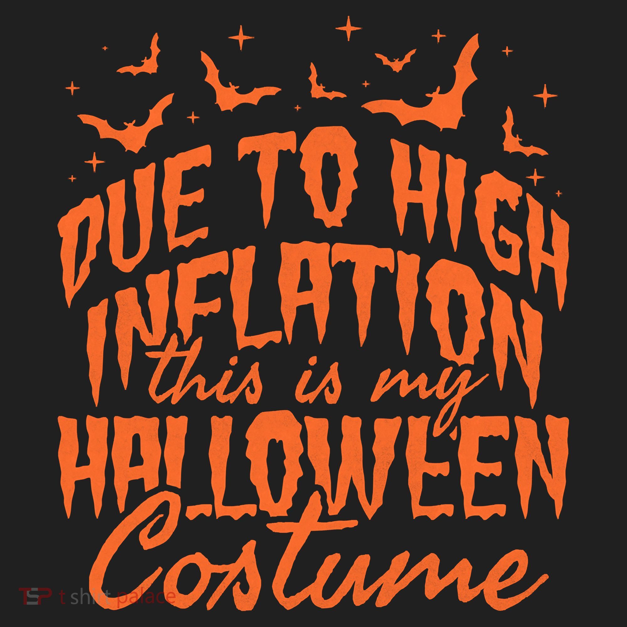 Due To Inflation This Is My Halloween Costume Hat