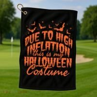 Due To Inflation This Is My Halloween Costume Golf Towel thumb 1