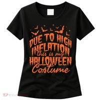 Due To Inflation This Is My Halloween Costume Women's T-Shirt thumb 0