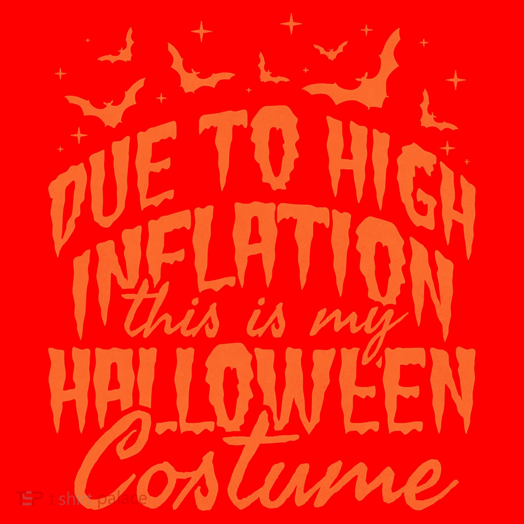Due To Inflation This Is My Halloween Costume Santa Hat