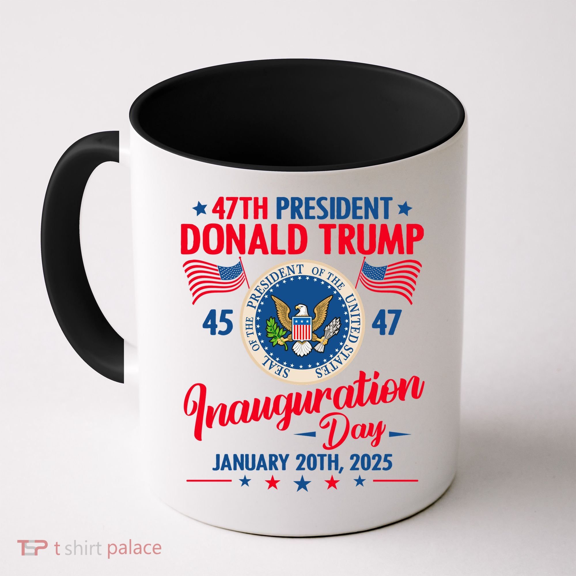 Donald Trump Inauguration Day 2025 47th Coffee Mug